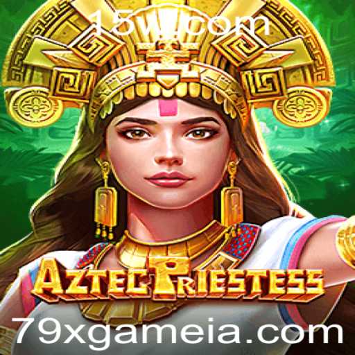 Descobrindo as Aventuras de AztecPriestess: O Universo Cativante do 79xgame