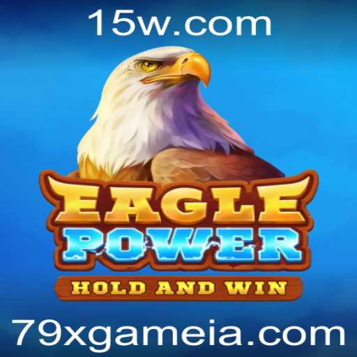 EaglePower: Mergulhando na Nova Sensação do 79xgame