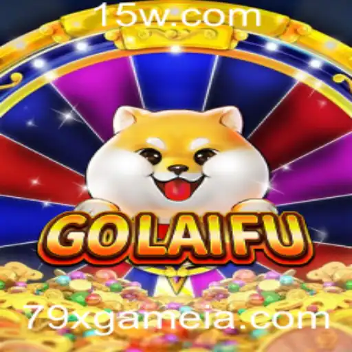 Descubra o Fascinante Mundo de GoLaiFu: O Inovador 79xgame